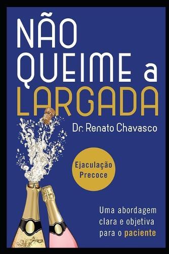 Não Queime a Largada