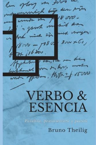 Verbo & Esencia: Palabra, Pensamiento y Poesía