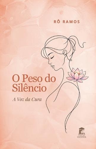 O Peso do Silêncio: A Voz da Cura