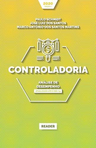 Controladoria: ANALISE DE DESEMPENHO: Atualizado ate o RIR/19