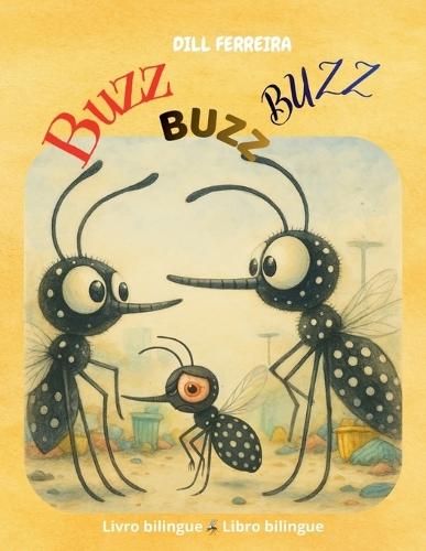 Buzz, Buzz, Buzz