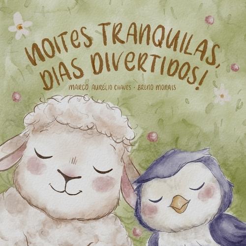 Noites tranquilas, dias divertidos!