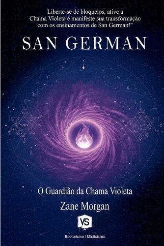 San German - O Guardião do Chama Violeta