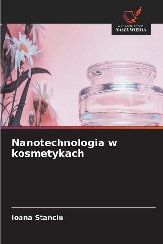 Nanotechnologia w kosmetykach