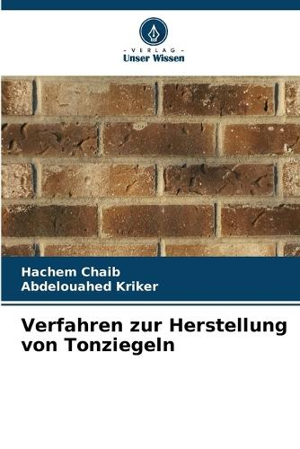 Verfahren zur Herstellung von Tonziegeln