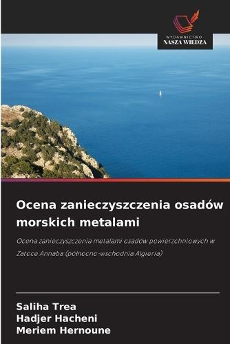 Ocena zanieczyszczenia osadów morskich metalami