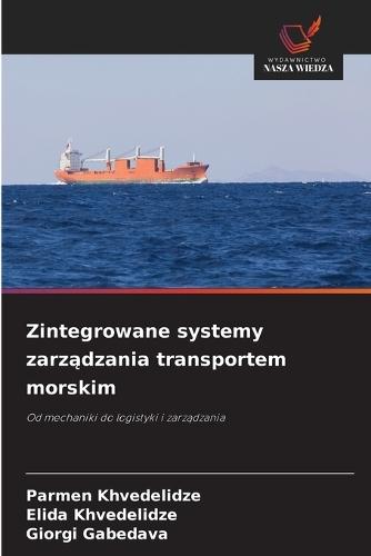 Zintegrowane systemy zarządzania transportem morskim