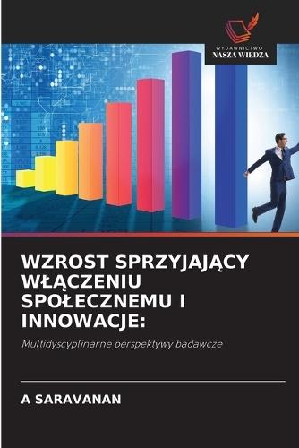 Wzrost SprzyjajĄcy WlĄczeniu Spolecznemu I Innowacje