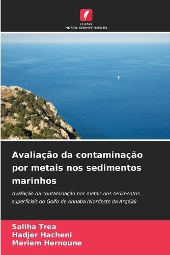 Avaliação da contaminação por metais nos sedimentos marinhos