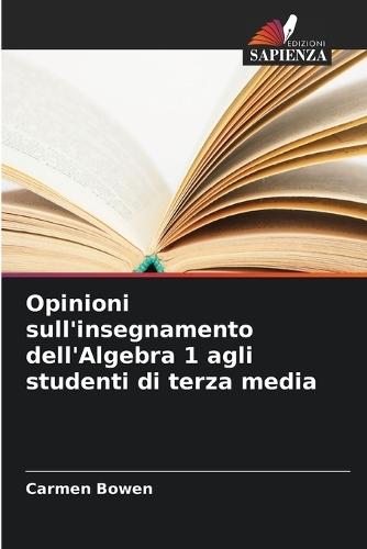 Opinioni sull'insegnamento dell'Algebra 1 agli studenti di terza media