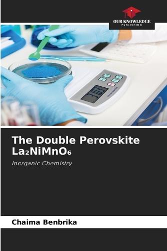 The Double Perovskite La₂NiMnO₆
