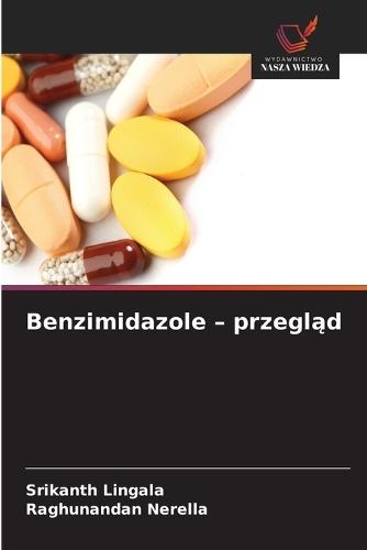 Benzimidazole - przegląd