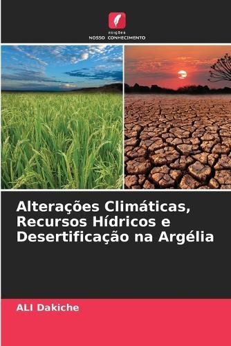 Alterações Climáticas, Recursos Hídricos e Desertificação na Argélia