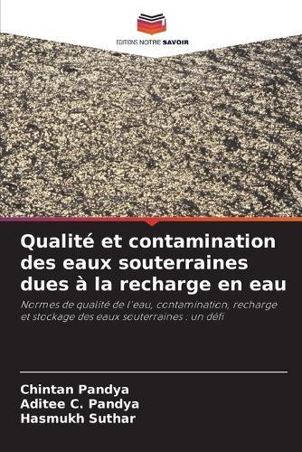 Qualité et contamination des eaux souterraines dues à la recharge en eau