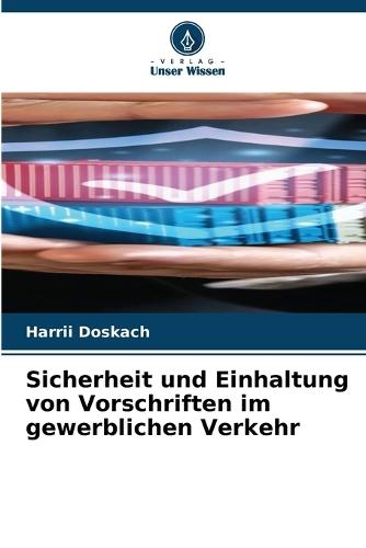 Sicherheit und Einhaltung von Vorschriften im gewerblichen Verkehr