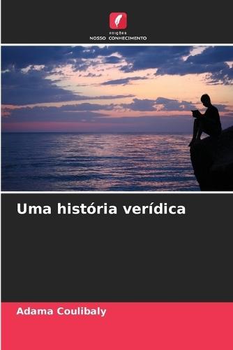 Uma história verídica