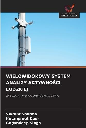 Wielowidokowy System Analizy AktywnoŚci Ludzkiej
