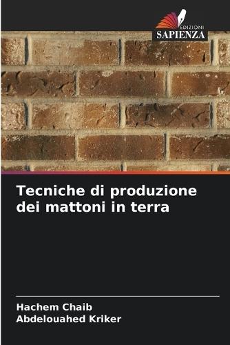 Tecniche di produzione dei mattoni in terra