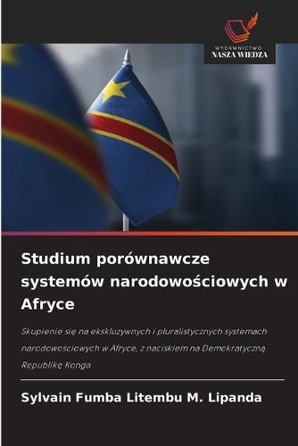 Studium porównawcze systemów narodowościowych w Afryce