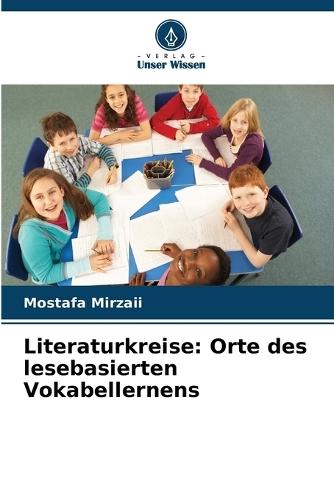 Literaturkreise: Orte des lesebasierten Vokabellernens