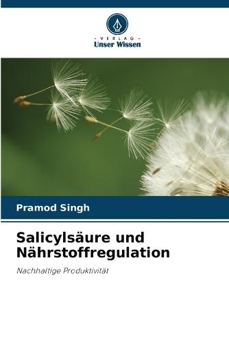 Salicylsäure und Nährstoffregulation