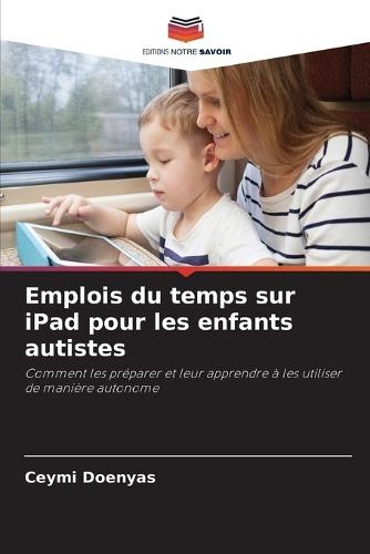 Emplois du temps sur iPad pour les enfants autistes