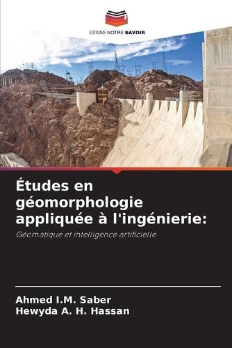 Études en géomorphologie appliquée à l'ingénierie