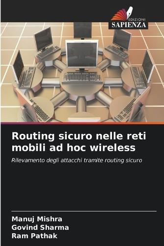 Routing sicuro nelle reti mobili ad hoc wireless