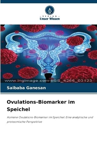Ovulations-Biomarker im Speichel