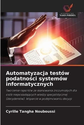 Automatyzacja testów podatności systemów informatycznych