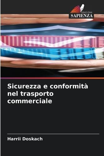 Sicurezza e conformità nel trasporto commerciale