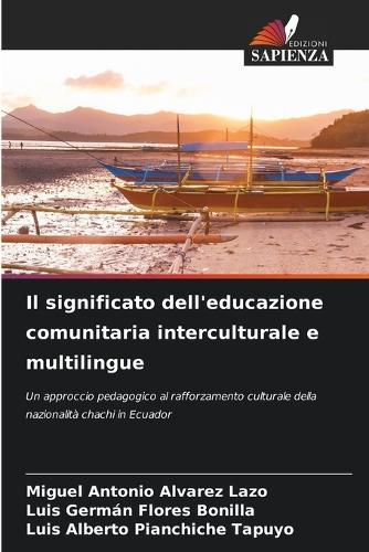 Il significato dell'educazione comunitaria interculturale e multilingue