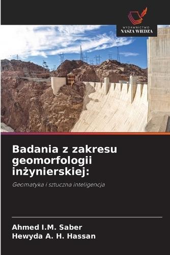 Badania z zakresu geomorfologii inżynierskiej
