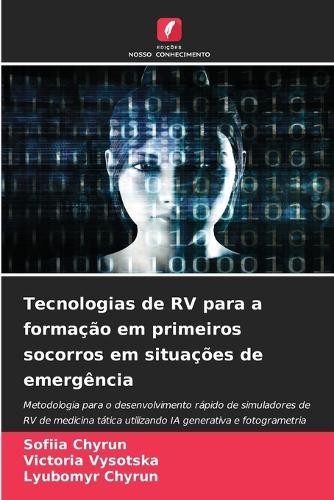 Tecnologias de RV para a formação em primeiros socorros em situações de emergência