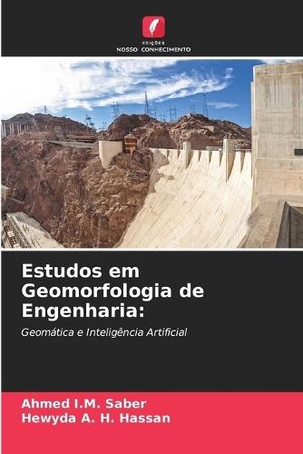 Estudos em Geomorfologia de Engenharia