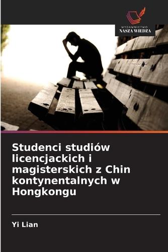Studenci studiów licencjackich i magisterskich z Chin kontynentalnych w Hongkongu