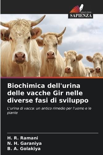 Biochimica dell'urina delle vacche Gir nelle diverse fasi di sviluppo