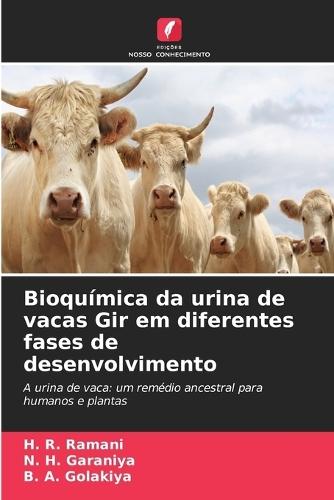 Bioquímica da urina de vacas Gir em diferentes fases de desenvolvimento