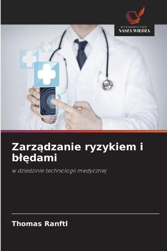 Zarządzanie ryzykiem i blędami