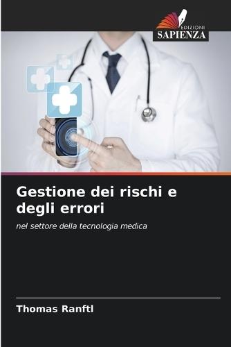 Gestione dei rischi e degli errori