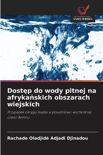 Dostęp do wody pitnej na afrykańskich obszarach wiejskich