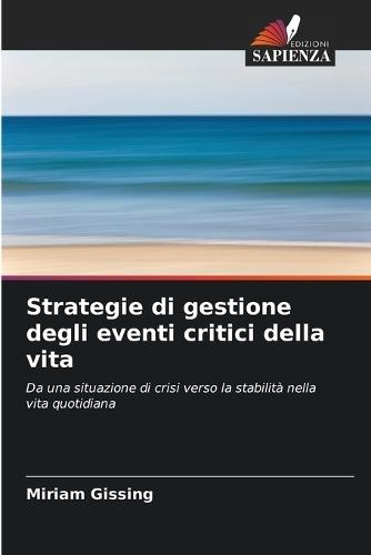 Strategie di gestione degli eventi critici della vita