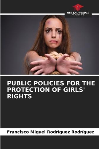 Public Policies for the Protection of Girls' Rights