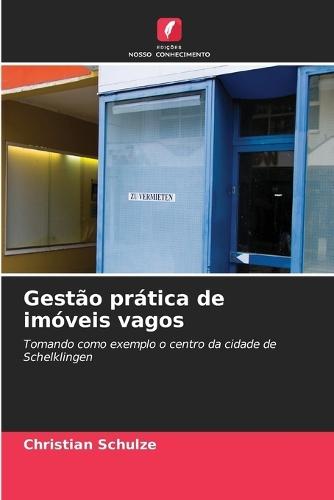Gestão prática de imóveis vagos