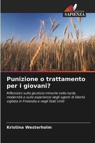 Punizione o trattamento per i giovani?