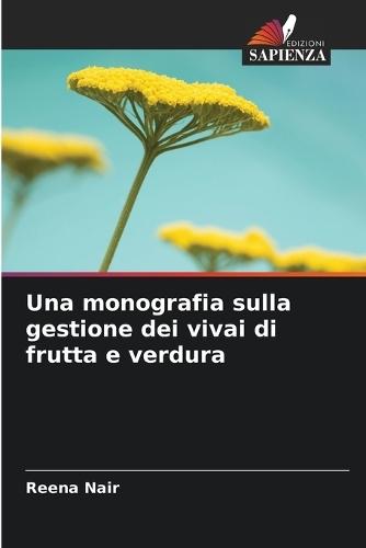 Una monografia sulla gestione dei vivai di frutta e verdura