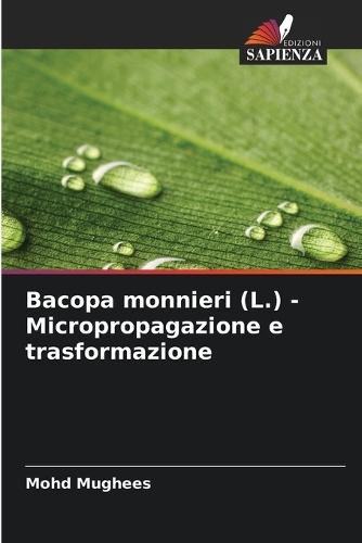 Bacopa monnieri (L.) - Micropropagazione e trasformazione