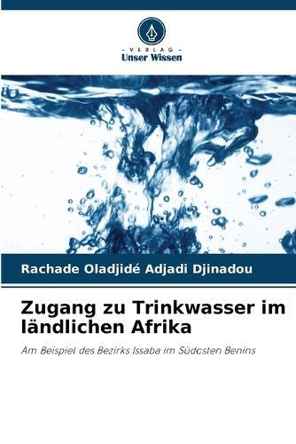 Zugang zu Trinkwasser im ländlichen Afrika