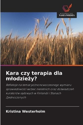Kara czy terapia dla mlodzieży?