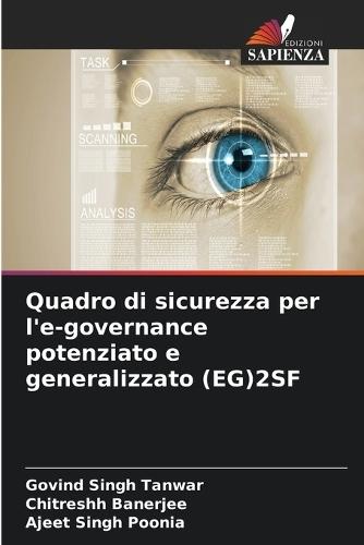 Quadro di sicurezza per l'e-governance potenziato e generalizzato (EG)2SF